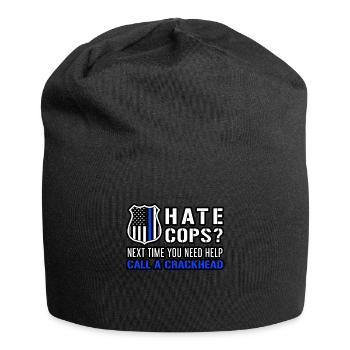 Hate Cops Next Time You Need Help Call A Crackhead - Jersey-Beanie - Schwarz - Vorne