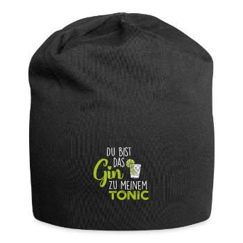 Du bist das Gin zu meinem Tonic - Jersey-Beanie - Schwarz - Vorne