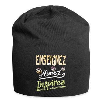 Enseignez aimez inspirez Idée cadeau professeur - Bonnet en jersey - noir - Devant