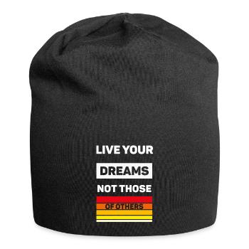 Lebe deine Träume - Jersey-Beanie - Schwarz - Vorne