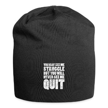 Motivation Motivieren Karriere Spruch Geschenk - Jersey-Beanie - Schwarz - Vorne