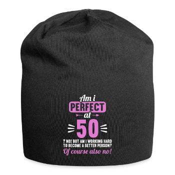 Suis-je parfait à 50 ans 50 ans - Bonnet en jersey - noir - Devant
