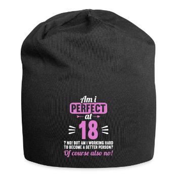 Bin ich perfekt mit 18 Jahren 18. Geburtstag - Jersey-Beanie - Schwarz - Vorne
