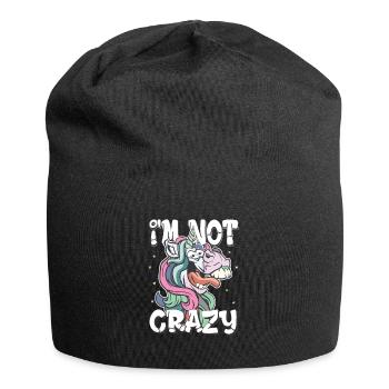 i am not crazy - crazy unicorn gift - Jersey Beanie - black - Front