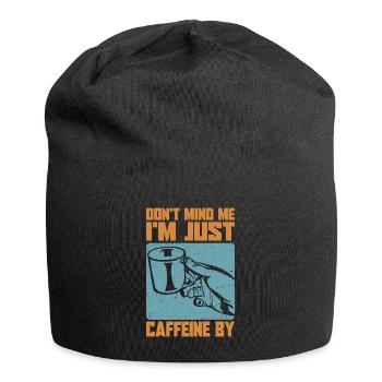 Ne me dérange pas. Je ne fais que de la caféine par - Blagues sur le café - Bonnet en jersey - noir - Devant
