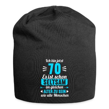 Seltsam im gleichen Alter wie alte 70. Geburtstag - Jersey-Beanie - Schwarz - Vorne