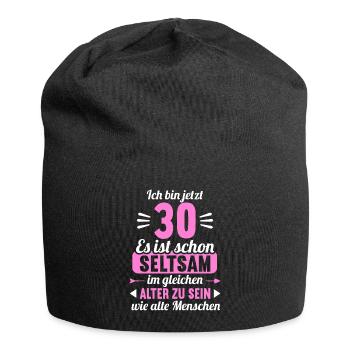 Seltsam im gleichen Alter wie alte 30. Geburtstag - Jersey-Beanie - Schwarz - Vorne