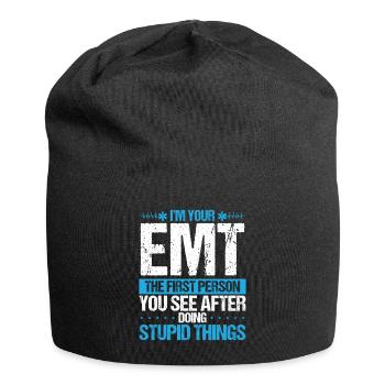 EMT First Person Ambulance Technician Funny - Jersey Beanie - black - Front