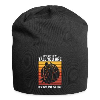 It's Not How Tall You Are It's How Tall You Play - Jersey-Beanie - Schwarz - Vorne