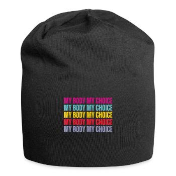 Mon corps Mon choix Pro Choice Féministe - Bonnet en jersey - noir - Devant
