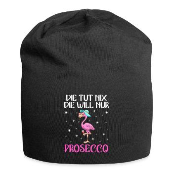 Damen Feiern Party Die will nur Prosecco - Jersey-Beanie - Schwarz - Vorne