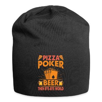 Pizza, Poker Et, Bière Puis Bye-Bye Monde - Bonnet en jersey - noir - Devant
