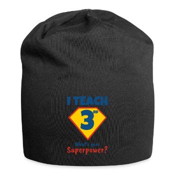 J’enseigne à des tiers quel est votre superpouvoir - Bonnet en jersey - noir - Devant