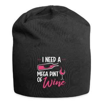 I Need A Mega Pint Funny Sarcastic Wine Drinking - Jersey Beanie - black - Front
