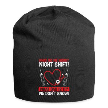 Night Shfit Nurse What do we work RN CNA - Jersey-Beanie - Schwarz - Vorne