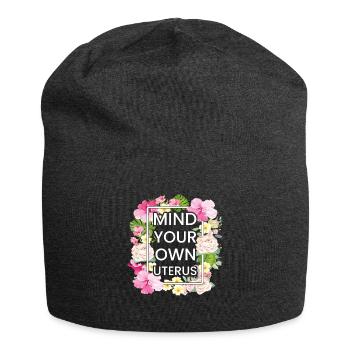 Achten Sie auf Ihre eigene Gebärmutter - Jersey-Beanie - Anthrazit - Vorne