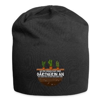 Gärtnerin besser niemals anlegen Spruch Geschenk - Jersey-Beanie - Schwarz - Vorne