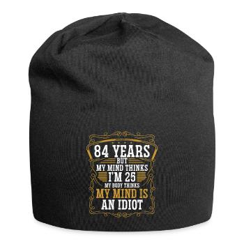 84 Year Old Funny Birthday Idea Humor 84 Birthday - Jersey Beanie - black - Front