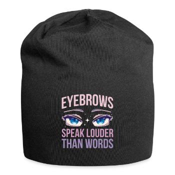 Eyebrows Speak Louder Maskenbildnerin Geschenk - Jersey-Beanie - Schwarz - Vorne