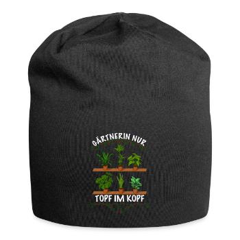 Gärtnerin nur Topf im Kopf - Jersey-Beanie - Schwarz - Vorne