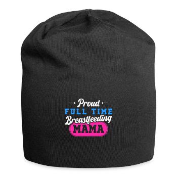 Breastfeeding Normalized Proud Full Time - Jersey Beanie - black - Front