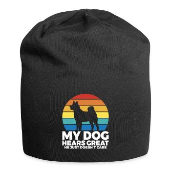 My dog hears great he just doesnt care - Jersey Beanie - black - Front