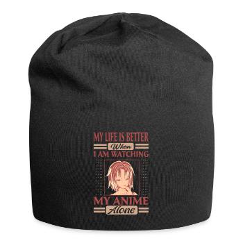 Ma vie est meilleure quand je regarde mon anime Alon - Bonnet en jersey - noir - Devant