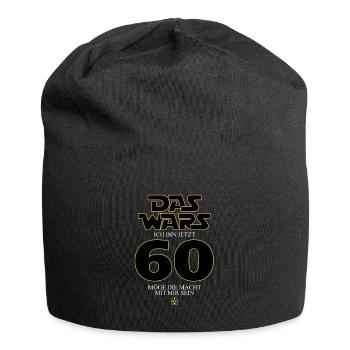 Ça y est, j’ai maintenant 60 ans - Bonnet en jersey - noir - Devant