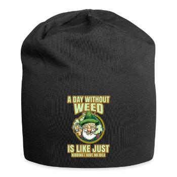 A Day Without Weed Is Like Cannabis Weed Smoking - Jersey Beanie - black - Front