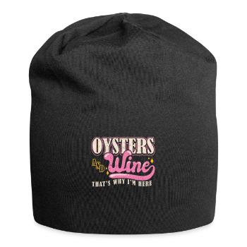 Oysters and Wine thats why Im Here Austern - Jersey Beanie - black - Front