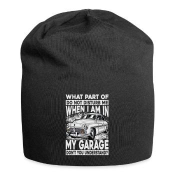 What Part Of Do Not Disturb Me When I Am In My Gar - Jersey-Beanie - Schwarz - Vorne