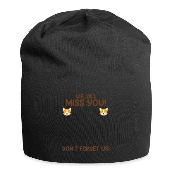 Wir werden dich vermissen Jobwechsel Abschied - Jersey-Beanie - Schwarz - Vorne