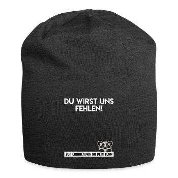 Du wirst uns fehlen letzter Arbeitstag Jobwechsel - Jersey-Beanie - Anthrazit - Vorne
