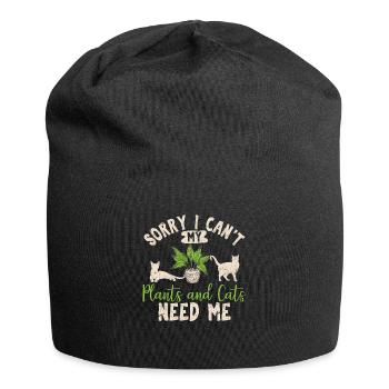 Sorry I Can't My Plants And Cats Need Me Funny Pla - Jersey-Beanie - Schwarz - Vorne