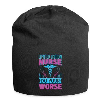 Édition limitée Nurse Do Your Worse - Drôle - Hosp - Bonnet en jersey - noir - Devant