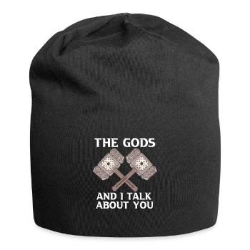 This The Gods And I Talk About You Viking Norse - Jersey Beanie - black - Front