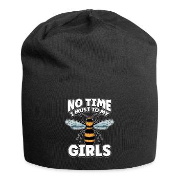 Pas le temps que je doive aller chez mes filles apicultrices - Bonnet en jersey - noir - Devant