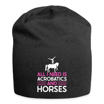 Voltigieren All I Need Is Acrobatics & Horses - Jersey-Beanie - Schwarz - Vorne