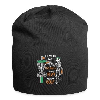 If I Would Have Tiny Balls Funny Disc Golf Motif - Jersey Beanie - black - Front
