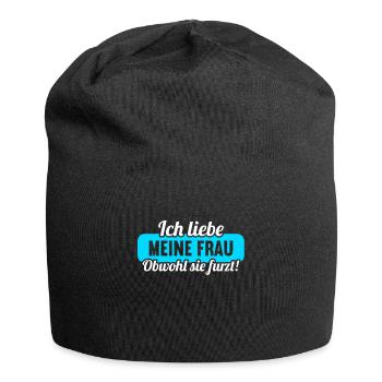 Ich liebe meine Frau obwohl sie furzt - Jersey-Beanie - Schwarz - Vorne
