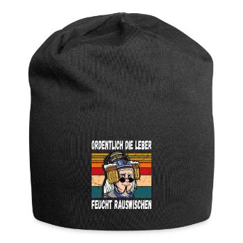 Ordentlich die Leber Feucht Rauswischen Lustig - Jersey-Beanie - Schwarz - Vorne