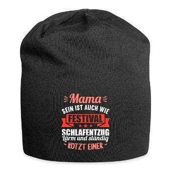 Mama sein auch wie Festival Schlafentzug Schwanger - Jersey-Beanie - Schwarz - Vorne