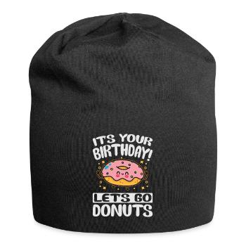 It's Your Birthday! Let's Go Donuts - Funny Donut - Jersey-Beanie - Schwarz - Vorne