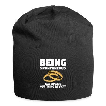 Being Spontaneous Was Always Our Thing Anyway - Jersey-Beanie - Schwarz - Vorne
