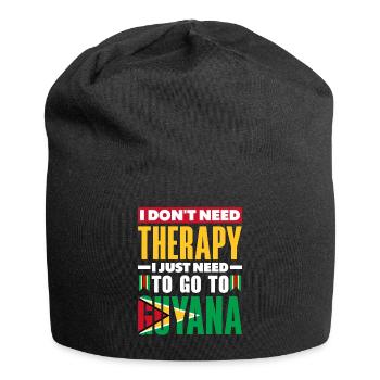 Guyana Guyana Guyana Drapeau Je n’ai pas besoin de thérapie - Bonnet en jersey - noir - Devant