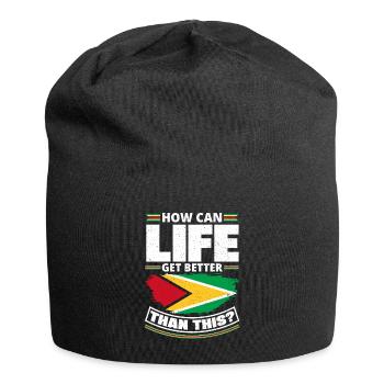Guyana Drapeau Guyanais Comment la vie peut-elle être meilleure que - Bonnet en jersey - noir - Devant