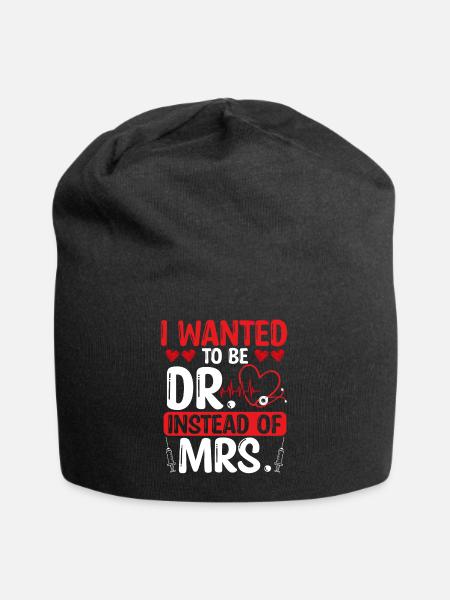 DNP Doctor I wanted to be Dr. instead of Mrs. - Jersey-Beanie - Schwarz