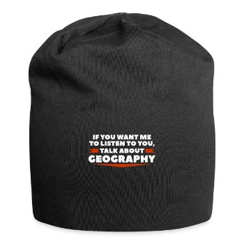 If You Want Me To Listen To You Talk About - Jersey Beanie - black - Front