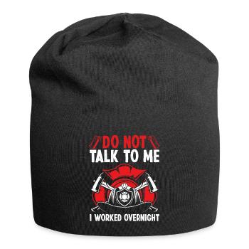Night Shift Firefighter Funny I worked Firemen - Jersey Beanie - black - Front