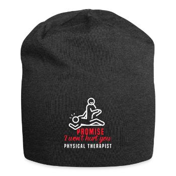 Physiotherapeut Lustiges Versprechen, dass ich - Jersey-Beanie - Anthrazit - Vorne